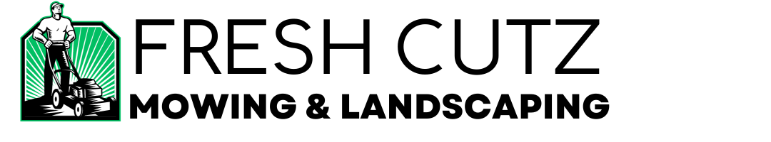 Fresh Cutz Mowing & Landscaping